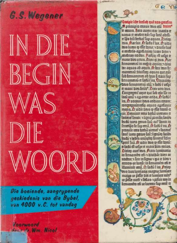 In die begin was die Woord deur G.S. Wegener