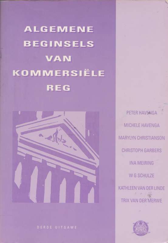 Algemene beginsels van kommersiele reg (Derde Uitgawe) deur Havenga et al