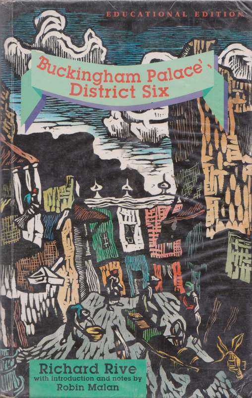 Buckingham Palace District Six by Richard Rive