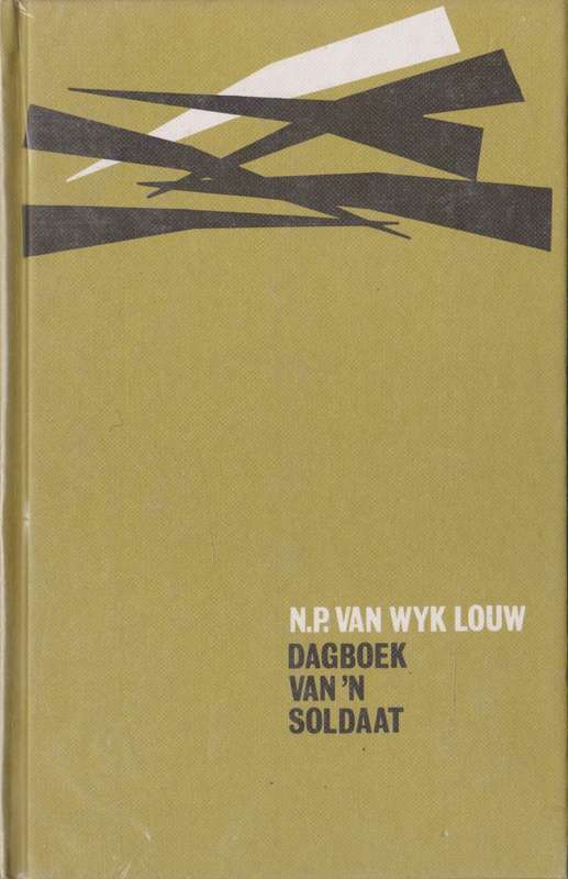 Dagboek van `n soldaat deur N.P. van Wyk Louw