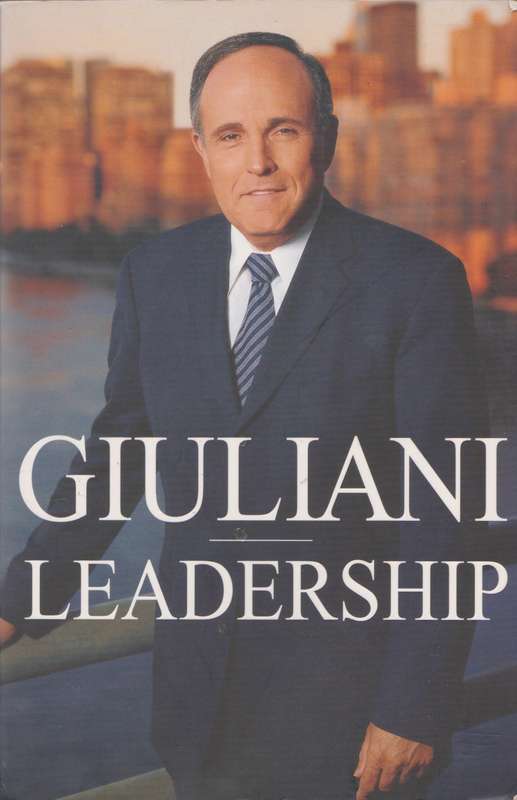 Giuliani Leadership with Ken Curson