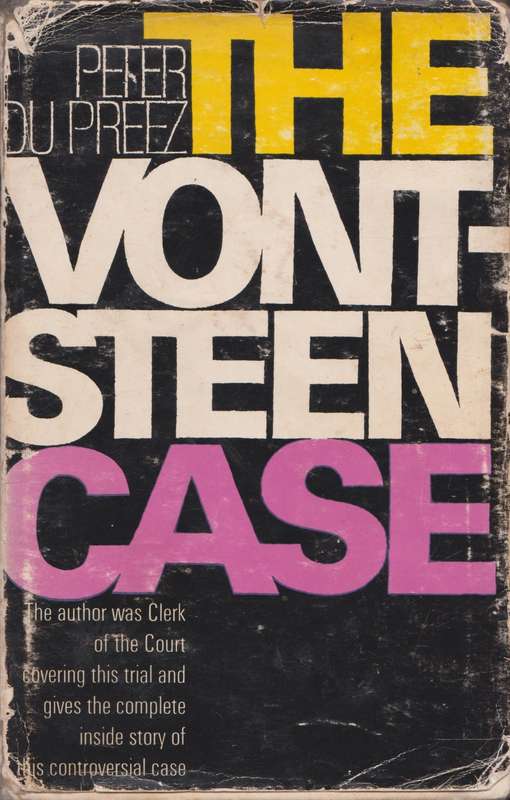 Vontsteen case by Pieter du Preez, criminal case
