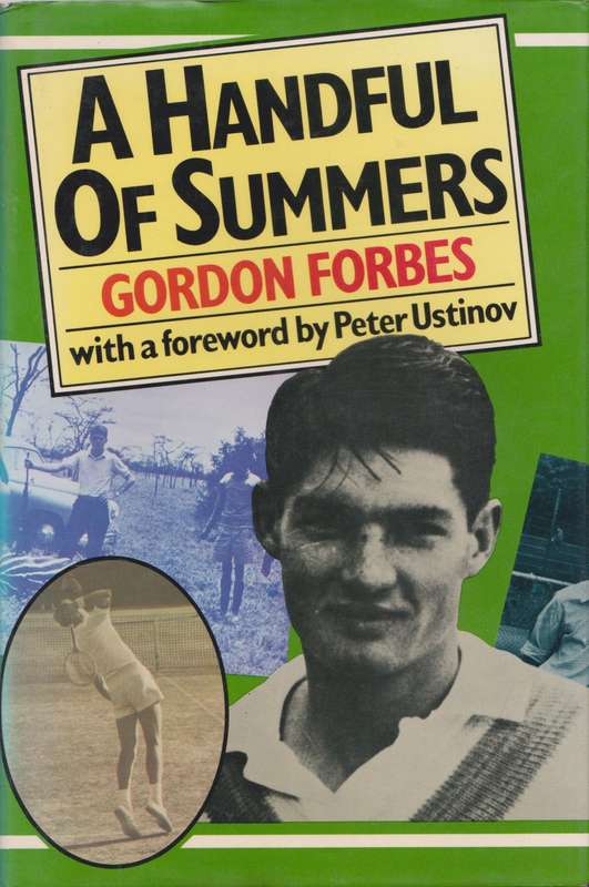 A handful of summers by Gordon Forbes