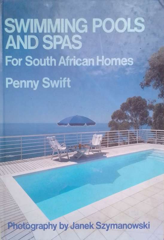 Swimming pools and spas for South African homes by Penny Swift