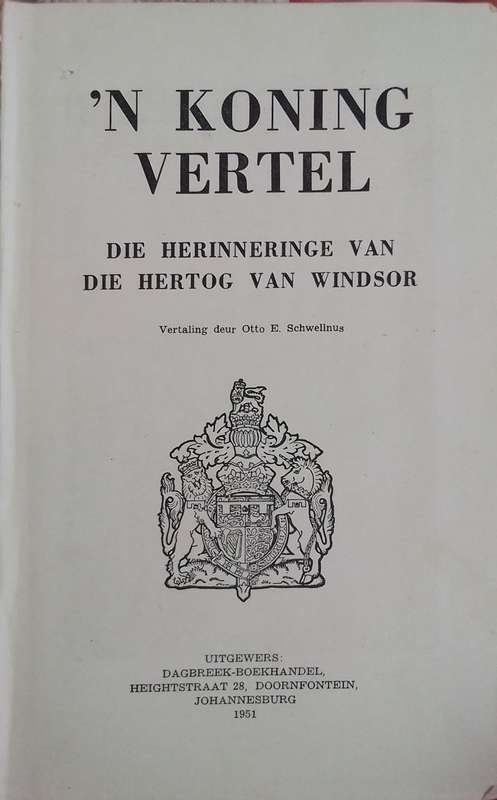 `n Koning vertel deur Otto E. Schwellus