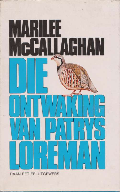 Ontwaking van patrys Loreman deur Marilee McCallaghan