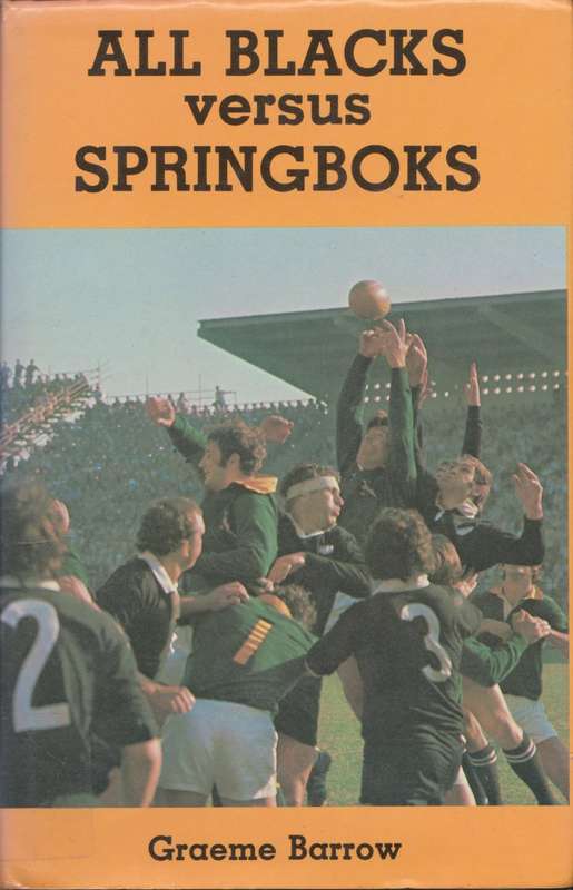 All Blacks versus Springboks by Graeme Barrow