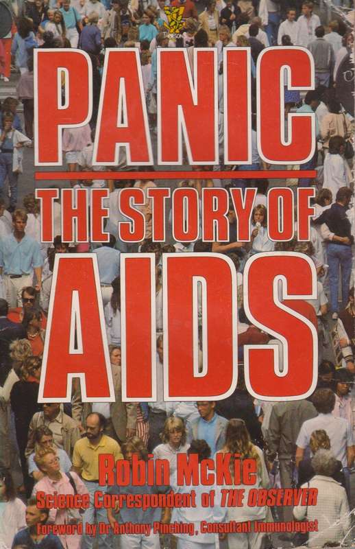 Panic: The story of AIDS by Robin McKie