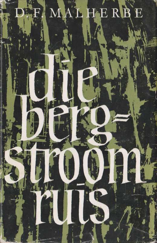 Bergstroom ruis deur D.F. Malherbe