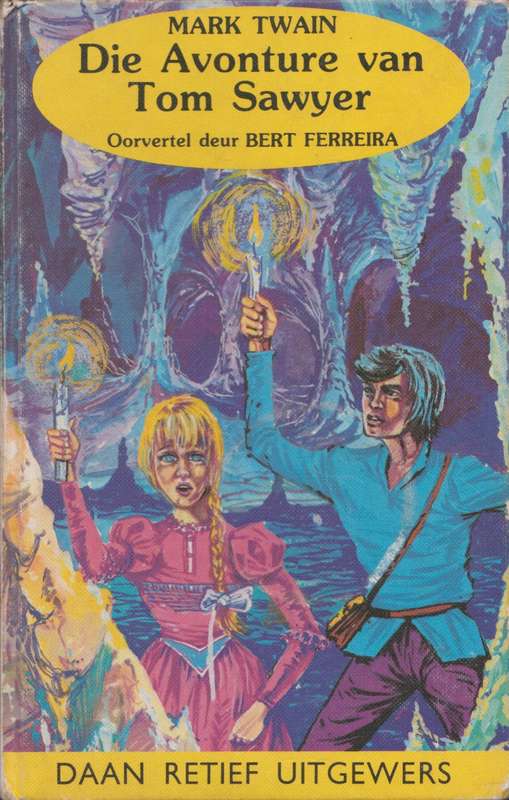 Avonture van Tom Sawyer, oorvertel deur Bert Ferreira