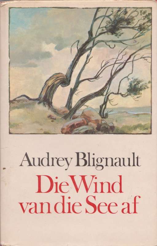 Wind van die see af deur Audrey Blignault