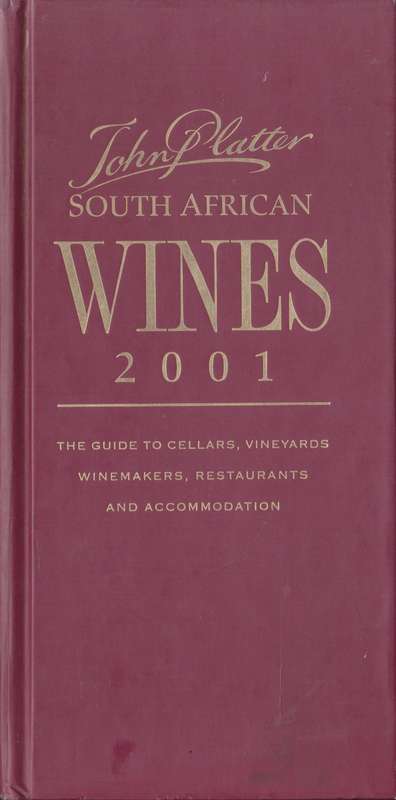 John Platter South African Wines 2001