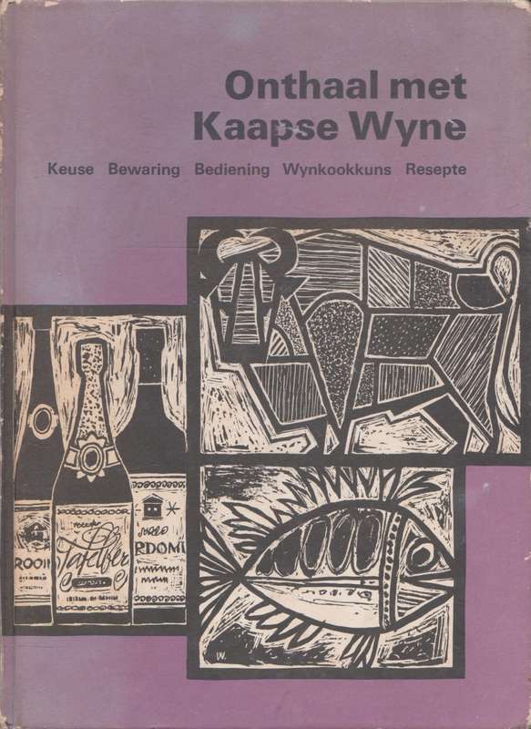Onthaal met Kaapse Wyne