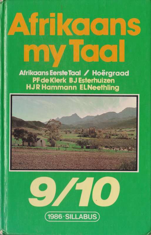 Afrikaans my Taal 9/10 Handboek - 1986 Silabus deur P.F. de Klerk et al