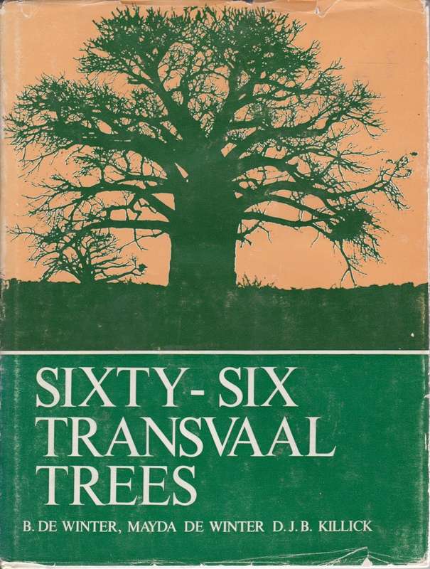 Sixty-six Transvaal Trees by B de Winter et al