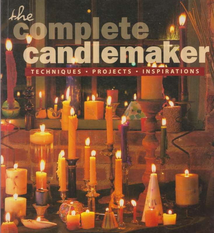 The Complete Candlemaker: Techniques, projects and inspirations by Norma Coney