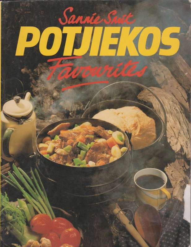 Potjiekos Favourites deur Sannie Smit