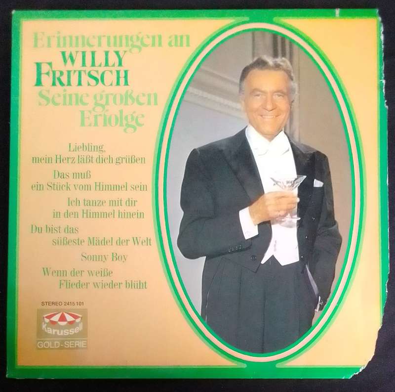 Erinnerungen AN WILLY FRITSCH und seine groben Erfolge
