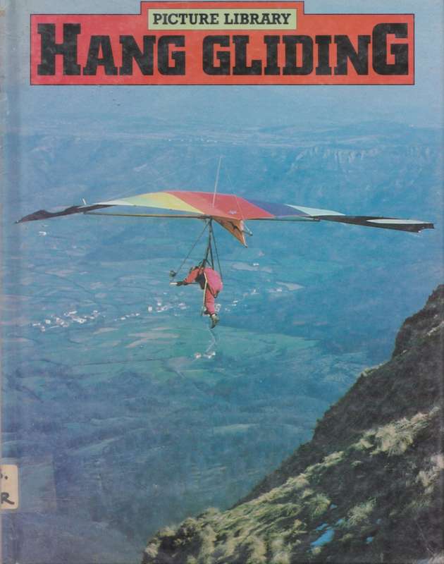 Hang Gliding by Norman Barrett and Franklin Watts