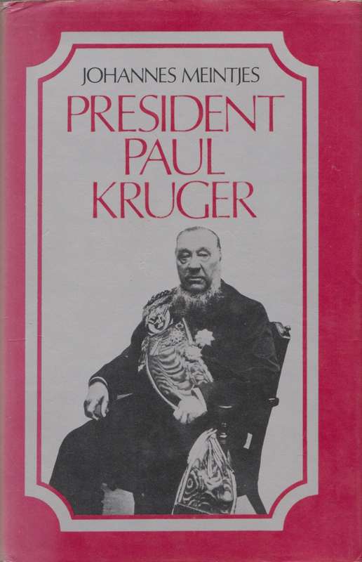 President Paul Kruger by Johannes Meintjes