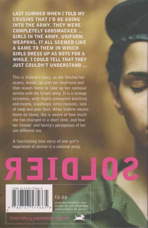 When I was a soldier: one girl`s real story by Valerie Zenatti