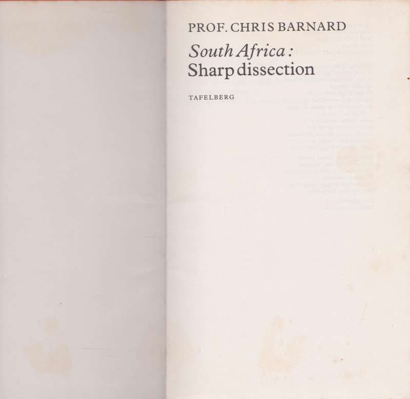 South Africa: Sharp Dissection by Prof. Chris Barnard