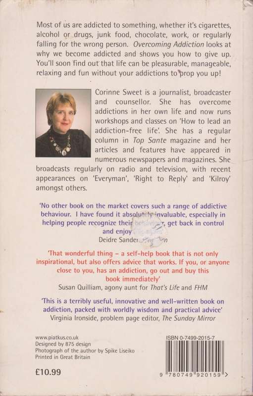 Overcoming Addiction by Corinne Sweet