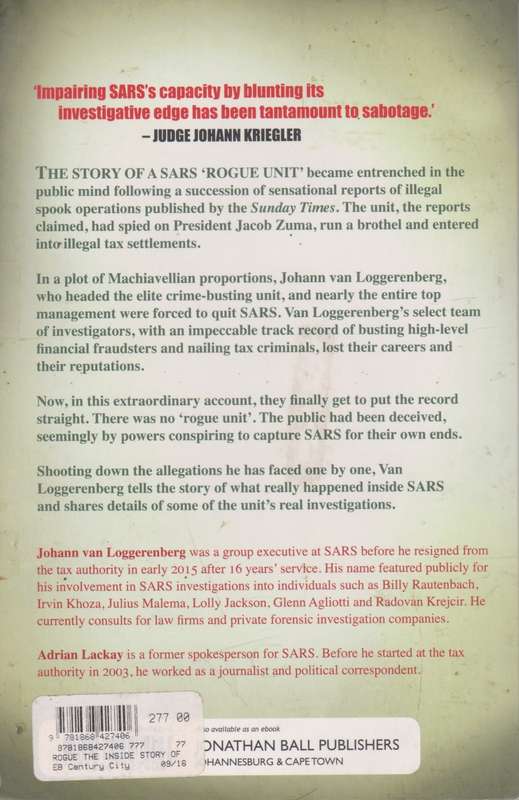 Rogue: the Inside story of SARS`s elite crime-busting unit by Johann van Loggerenberg