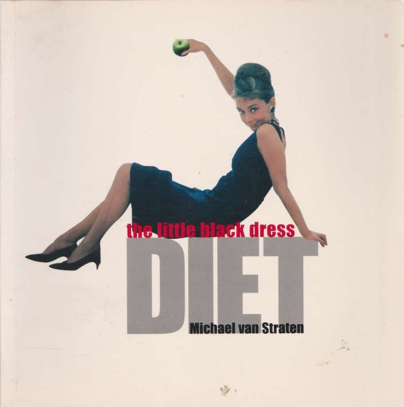 Little black dress diet by Michael van Straten
