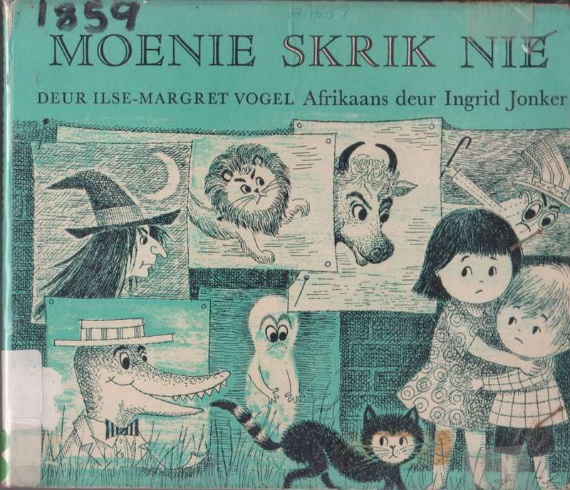Moenie skrik nie, vertaal deur Ingrid Jonker