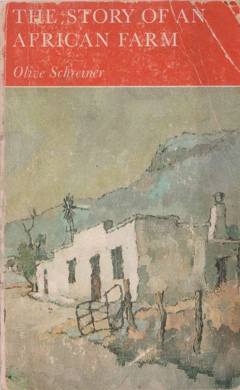 Story of an African farm by Olive Schreiner