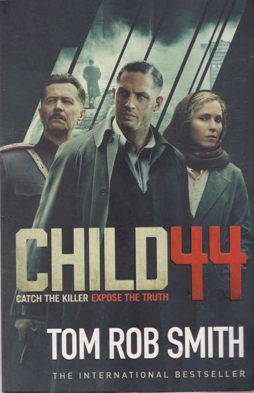 Child 44 by Tom Rob Smith