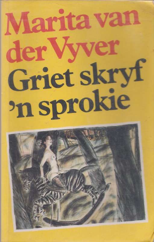 Griet skryf 'n sprokie deur Marita van der Vyver