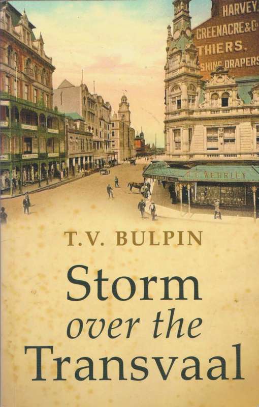 Storm over the Transvaal by T.V. Bulpin