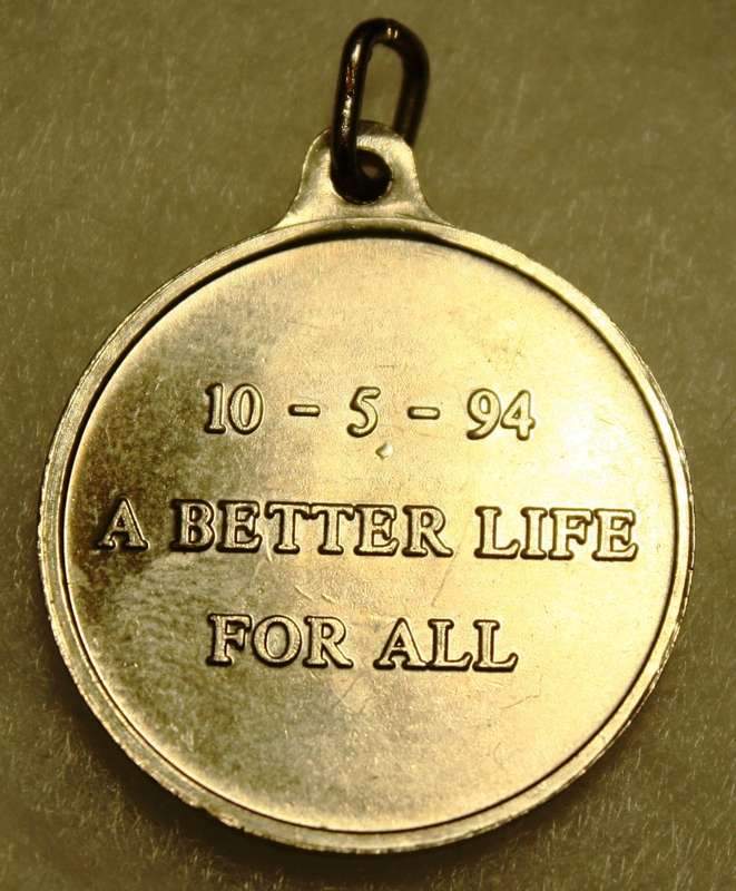 1994 Nelson Mandela Pendant / Medalion - "A Better Life For All"