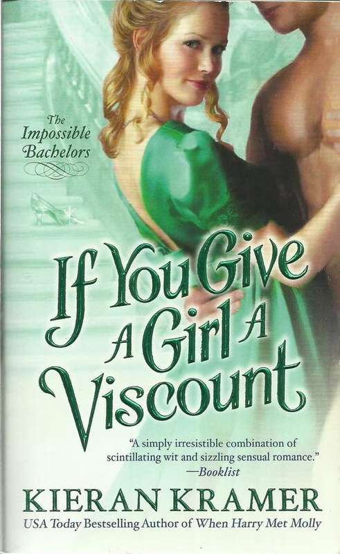 Kieran Kramer/If You Give a Girl A Viscount