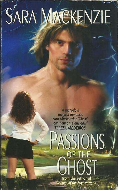 Sara Mackenzie/Passions of the Ghost