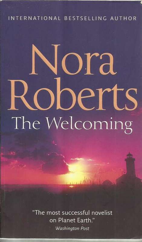 Nora Roberts / The Welcoming