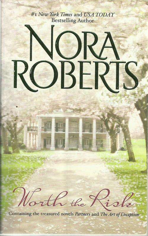 Nora Roberts / Worth The Risk