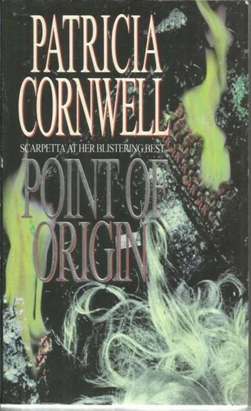 Patricia Cornwell-Point of Origin  (Paperback)