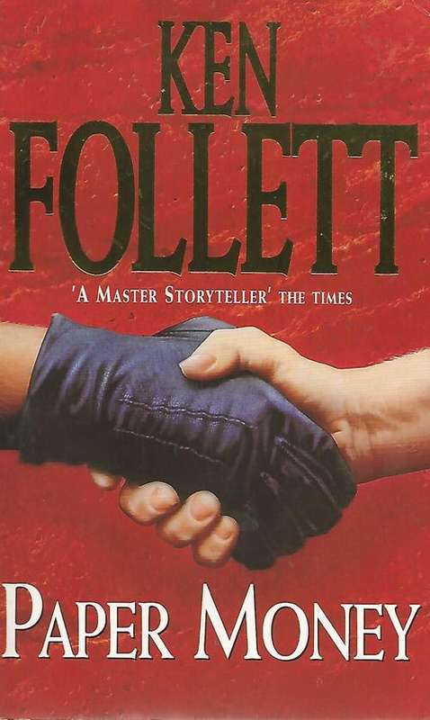 Ken Follett  -  Paper Money  - (Paperback)