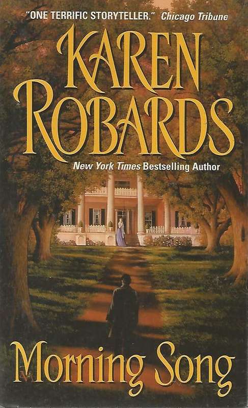 Karen Robards- Morning Song (Paperback)