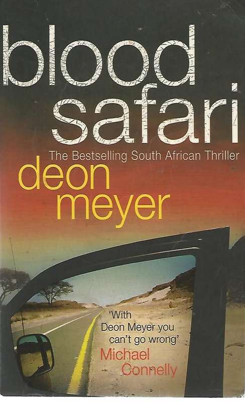 Deon Meyer - Blood Safari - (Paperback)