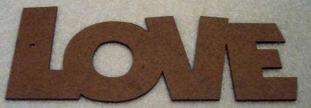 Wooden Blank " LOVE " - 230 x 96 x 3 mm