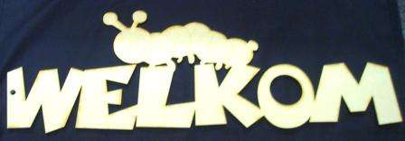 Wooden Blank " WELKOM with WORM " 440 x 175 x 6 mm