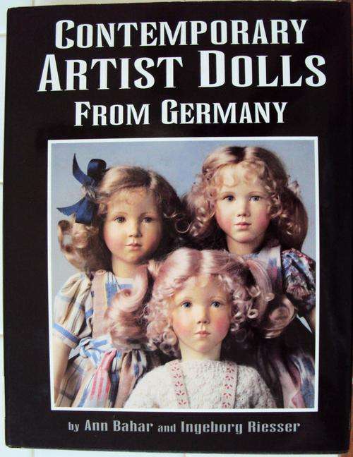 Contemporary Artist Dolls from Germany 1995 - h/c with dust jkt 300 photographs