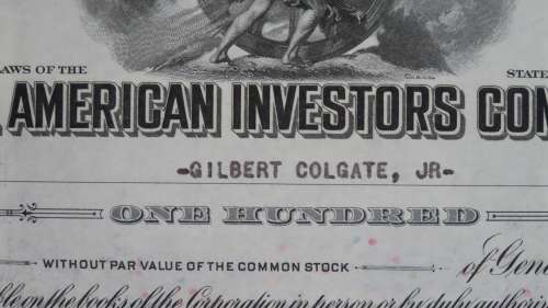 General American Investors Company, Stock Certificate, 1934, 100 Shares issued to Gilbert Colgate