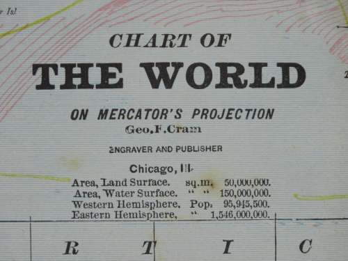 1888 Chart of The World, Excellent condition, Original Cram Map