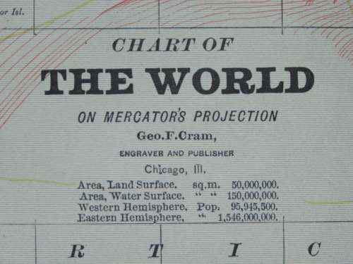 1884 Chart of The World, Excellent condition, Original Cram Map
