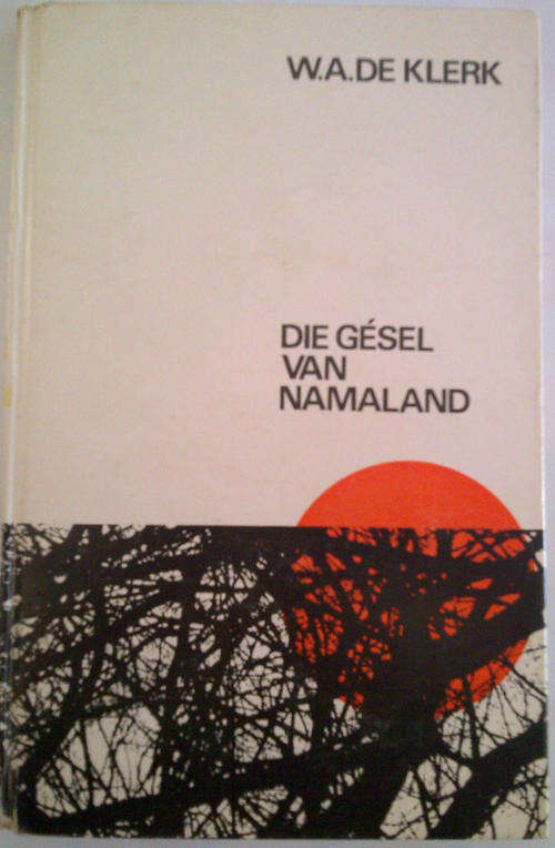 Die GÃ©sel van Namaland deur WAD de Klerk